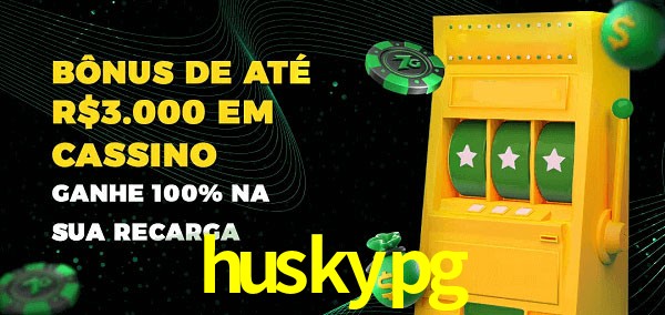 huskypg melhor bônus de depósito